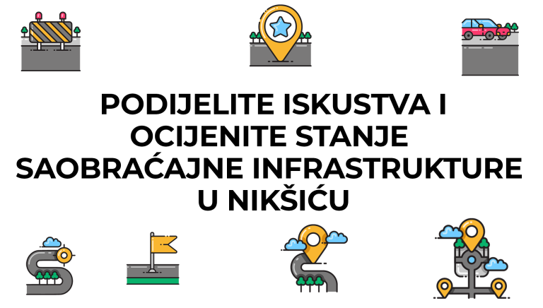 UPITNIK ZA PROCJENU STANJA SAOBRAĆAJNE INFRASTRUKTURE U NIKŠIĆU